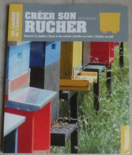 créer son rucher