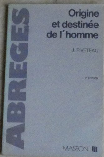 origine et destinée de lhomme